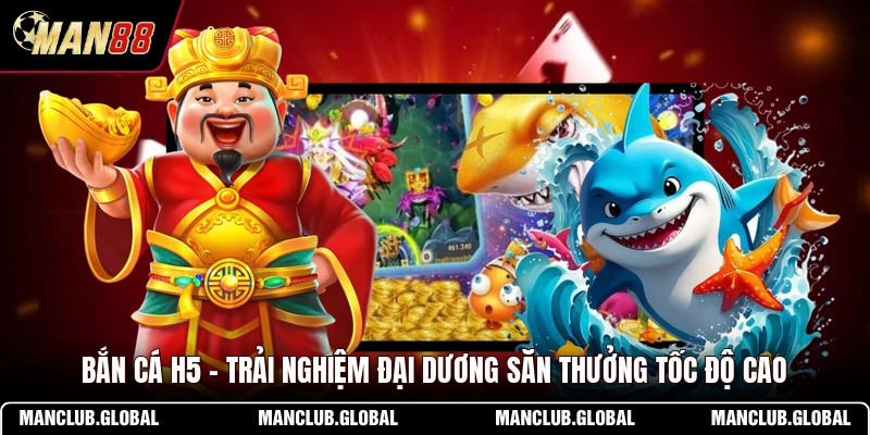 Bắn Cá H5