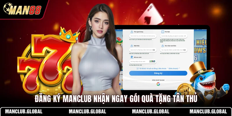 Đăng ký MANCLUB nhận ngay gói quà tặng tân thủ