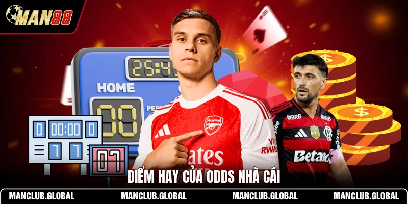Điểm hay của Odds nhà cái