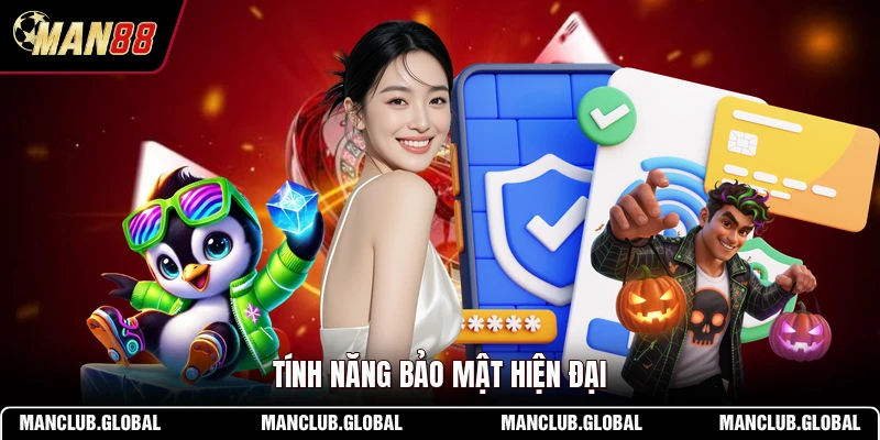 Tính năng bảo mật hiện đại